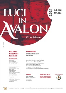 Locandina della mostra Luci in Avalon VII edizione, Pasquale Mastrogiacomo