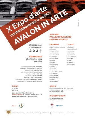 Locandina della mostra d'arte contemporanea X Expo d'arte e poesia AVALON IN ARTE, 2023 Pasquale Mastrogiacomo